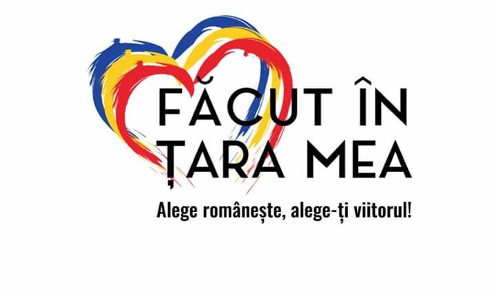 conceptul “FĂCUT ÎN ȚARA MEA”